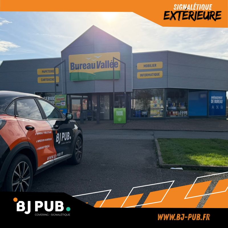 enseigne magasin Bureau Vallée Cambrai signalétique extérieure BJ PUB